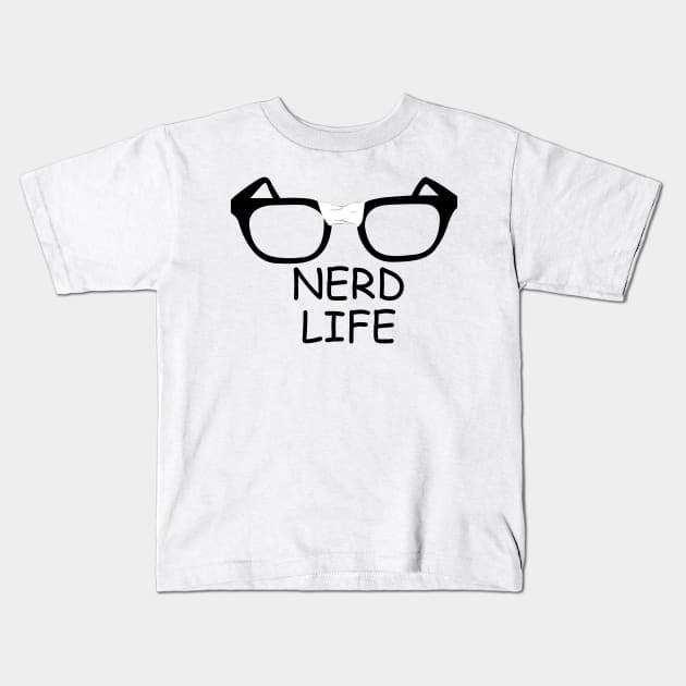 Nerd Life Kids T-Shirt by sirtoddington